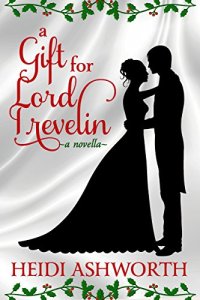 A Gift for Lord Trevelin