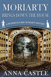 Moriarty brings down the house