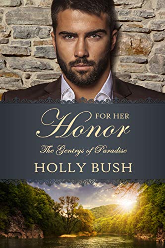 REVIEW of For Her Honor (The Gentrys of Paradise #4) by Holly&nbsp;Bush