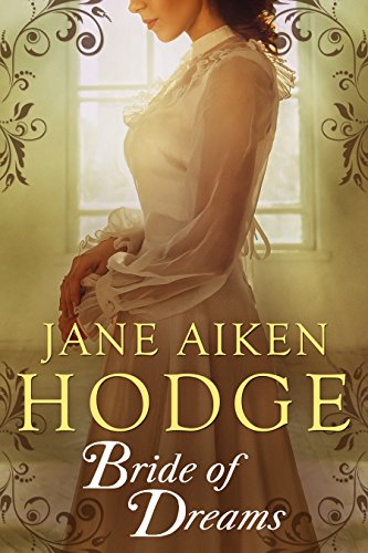 REVIEW of Bride of Dreams by Jane Aiken&nbsp;Hodge