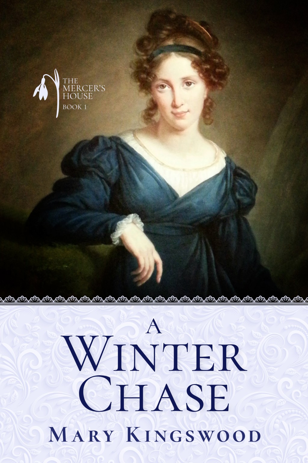 REVIEW of A Winter Chase (The Mercer’s House #1) by Mary&nbsp;Kingswood